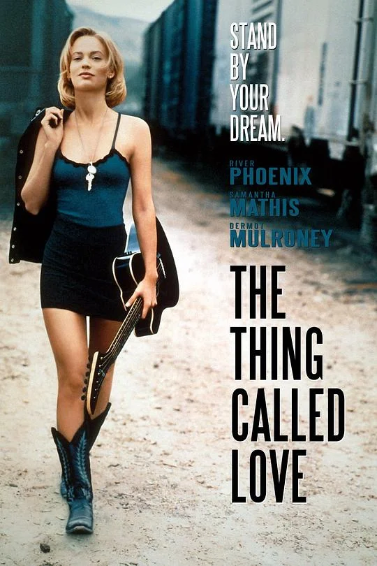 爱情有什么道理 The Thing Called Love (1993)