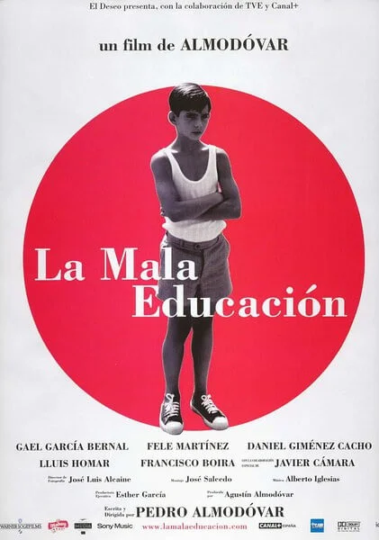 不良教育 La mala educación (2004)