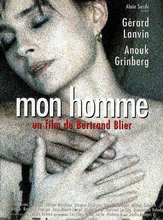浪得过火 Mon homme (1996)