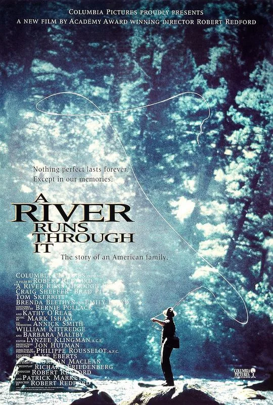 大河恋 A River Runs Through It (1992)