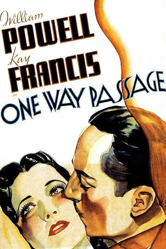 直航恋曲 One Way Passage (1932)