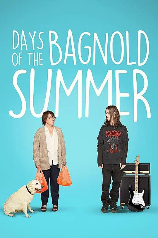 巴格诺德的夏日 Days of the Bagnold Summer (2019)