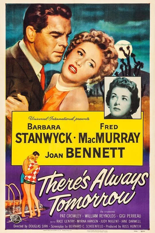 断肠弦歌 There's Always Tomorrow (1955)