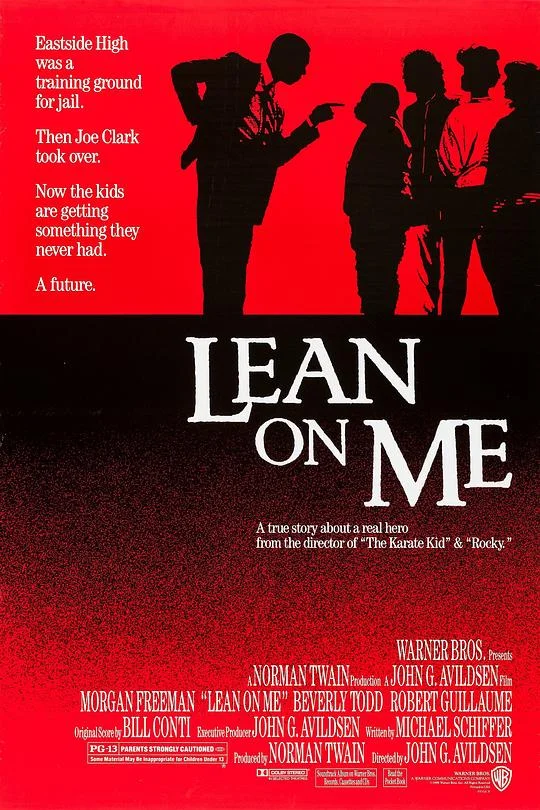 铁腕校长 Lean on Me (1989)