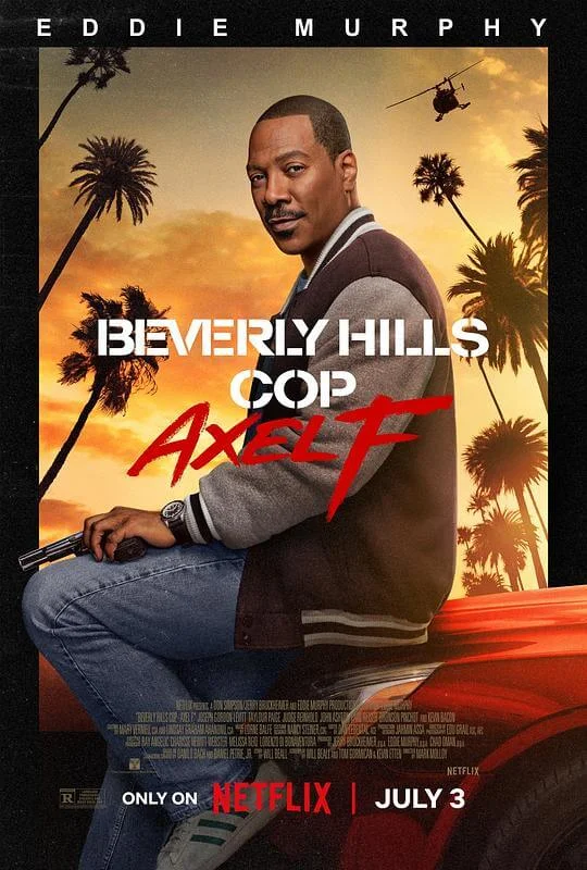比佛利山超级警探4 Beverly Hills Cop: Axel F (2024)