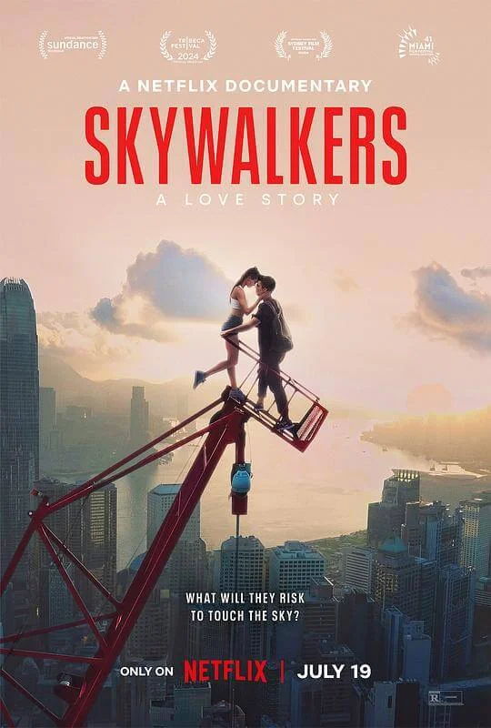 行走天际：极限爱情故事 Skywalkers: A Love Story (2024)