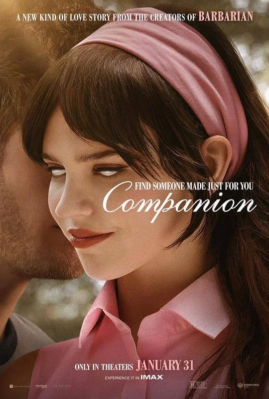 完美伴侣 Companion (2025)
