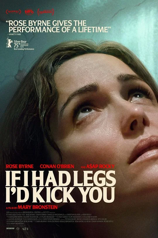 如果有腿，我会踢你 If I Had Legs I’d Kick You (2025)